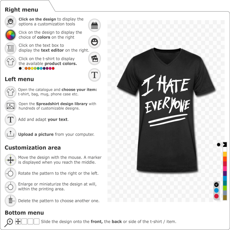 T-shirt I hate everyone written in scribblings to create yourself