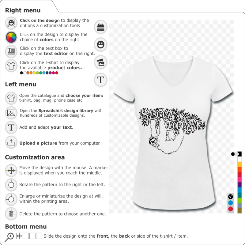 Slow down t-shirt, personalized slothful