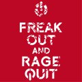 Keep calm joke, freak out and rage quit, a special gamer design for t-shirt printing.