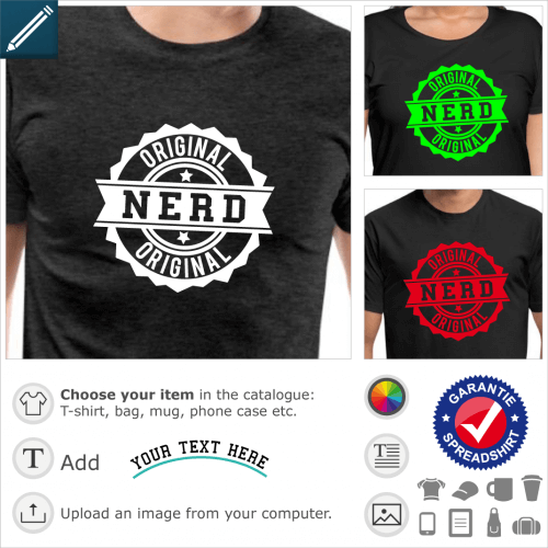 Original Nerd T-shirt, authenticity stamp to customize.