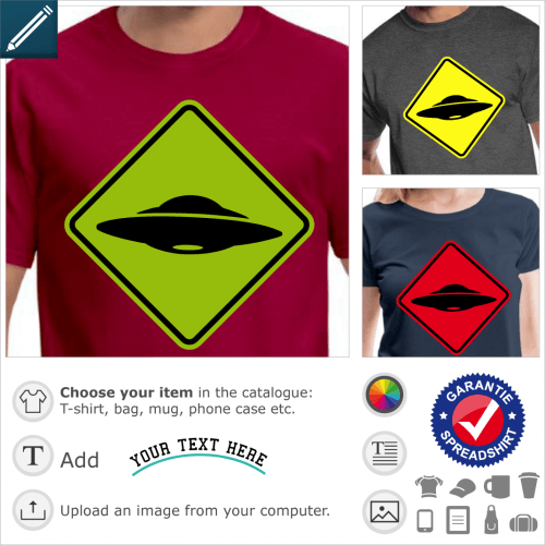 Ufo road sign t-shirt. ufo road sign, with stylized UFO picto.