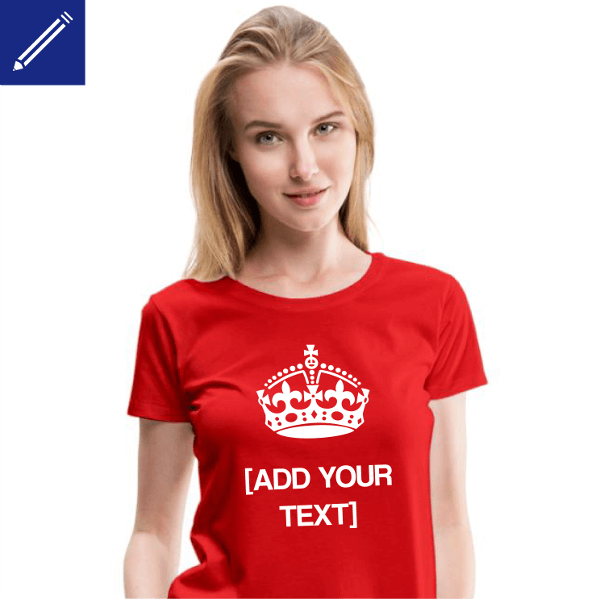 Keep Calm T-shirt and your personalized text.